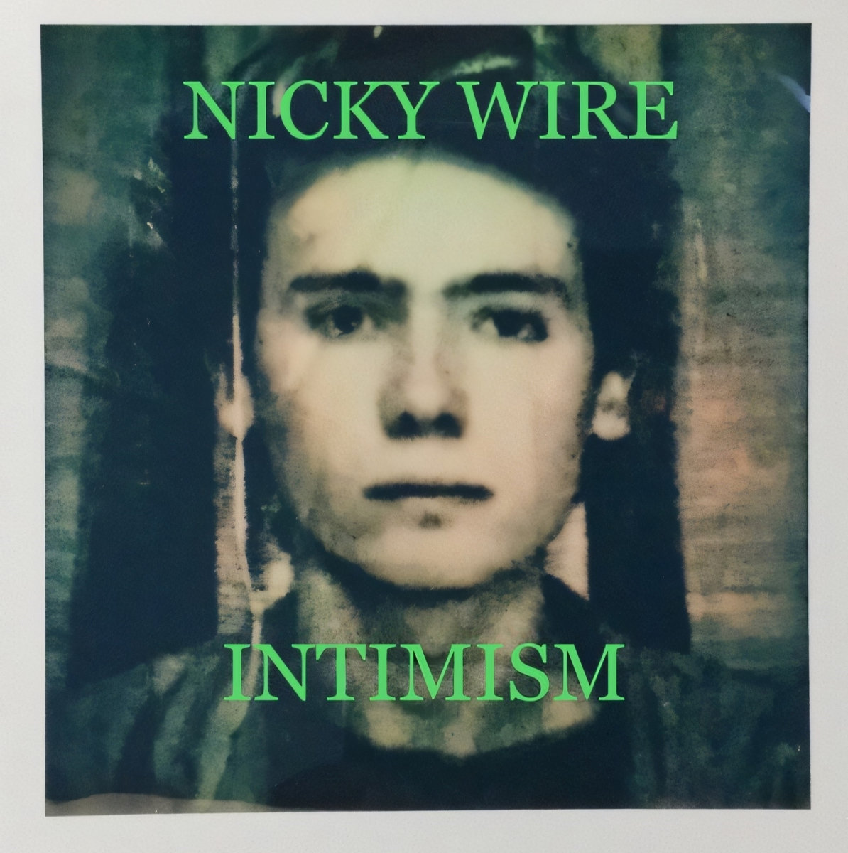 Nicky Wire - Intimism